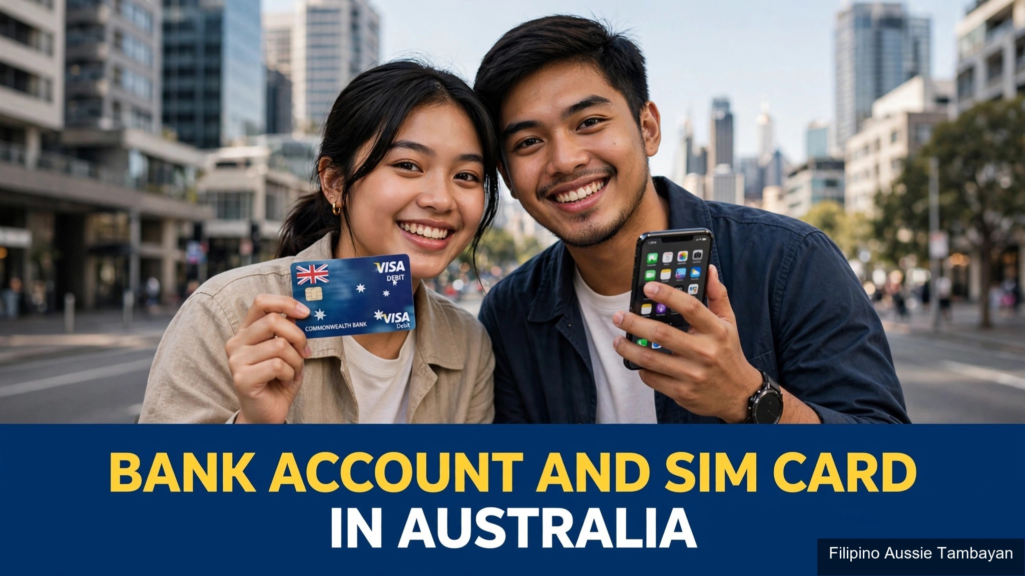 Bank Account at SIM Card: Unang 2 Kailangan Pagdating sa Australia